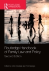 Routledge Handbook of Family Law and Policy - eBook