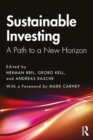 Sustainable Investing : A Path to a New Horizon - eBook