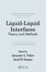 Liquid-Liquid InterfacesTheory and Methods - eBook