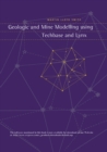 Geologic and Mine Modelling Using Techbase and Lynx - eBook