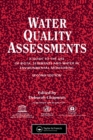 Water Quality Assessments : A guide to the use of biota, sediments and water in environmental monitoring, Second Edition - eBook