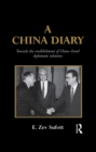 A China Diary : Towards the Establishment of China-Israel Diplomatic Relations - eBook