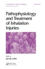 Pathophysiology and Treatment of Inhalation Injuries - eBook