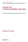 Theory of Lattice-Ordered Groups - eBook