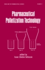 Pharmaceutical Pelletization Technology - eBook