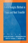 Finite Analytic Method in Flows and Heat Transfer - eBook