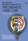 The Ashgate Research Companion to The Sidneys, 1500-1700 : Volume 1: Lives - eBook
