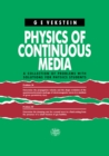 Physics of Continuous Media : A Collection of Problems With Solutions for Physics Students - eBook