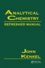 Analytical Chemistry Refresher Manual - eBook