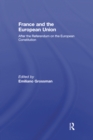 France and the European Union : After the Referendum on the European Constitution - eBook