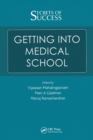 Secrets of Success: Getting into Medical School - eBook
