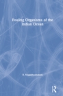 Fouling Organisms of the Indian Ocean - eBook