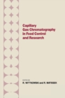 Capillary Gas Chromotography in Food Control and Research - eBook
