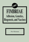 Fimbriae Adhesion, Genetics, Biogenesis, and Vaccines - eBook