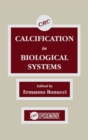 Calcification in Biological Systems - eBook