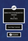 Immunocytochemistry : Theory and Practice - eBook