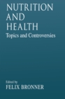 Nutrition and HealthTopics and Controversies - eBook