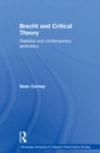 Brecht and Critical Theory : Dialectics and Contemporary Aesthetics - eBook