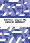 Corporate Foresight and Innovation Management - eBook