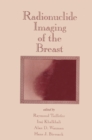 Radionuclide Imaging of the Breast - eBook