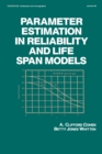 Parameter Estimation in Reliability and Life Span Models - eBook