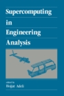 Supercomputing in Engineering Analysis - eBook