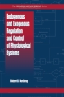 Endogenous and Exogenous Regulation and Control of Physiological Systems - eBook