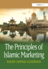 The Principles of Islamic Marketing - eBook