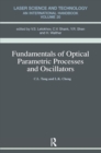 Fundamentals of Optical Parametric Processes and Oscillations - eBook