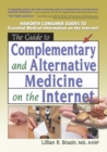 The Guide to Complementary and Alternative Medicine on the Internet - eBook