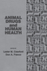 Animal Drugs and Human Health - eBook