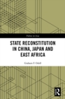 State Reconstitution in China, Japan and East Africa - eBook