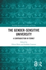 The Gender-Sensitive University : A Contradiction in Terms? - eBook