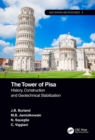 The Tower of Pisa : History, Construction and Geotechnical Stabilization - eBook
