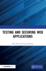 Testing and Securing Web Applications - eBook