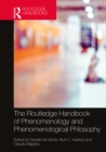 The Routledge Handbook of Phenomenology and Phenomenological Philosophy - eBook
