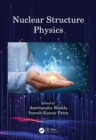 Nuclear Structure Physics - eBook