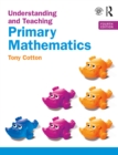 Understanding and Teaching Primary Mathematics - eBook
