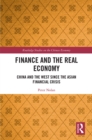 Finance and the Real Economy : China and the West since the Asian Financial Crisis - eBook