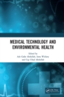 Medical Technology and Environmental Health : Proceedings of the Medicine and Global Health Research Symposium (MoRes 2019), 22-23 October 2019, Bandung, Indonesia - eBook