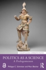 Politics as a Science : A Prolegomenon - eBook
