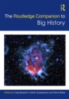 The Routledge Companion to Big History - eBook