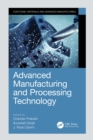 Advanced Manufacturing and Processing Technology - eBook