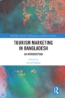 Tourism Marketing in Bangladesh : An Introduction - eBook
