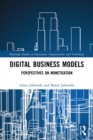 Digital Business Models : Perspectives on Monetisation - eBook