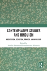 Contemplative Studies and Hinduism : Meditation, Devotion, Prayer, and Worship - eBook