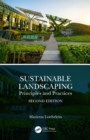 Sustainable Landscaping : Principles and Practices - eBook