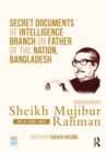 Secret Documents of Intelligence Branch on Father of The Nation, Bangladesh: Bangabandhu Sheikh Mujibur Rahman : Volume VI (1960-1961) - eBook