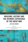 Museums, History and the Intimate Experience of the Great War : Love and Sorrow - eBook