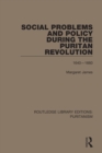 Social Problems and Policy During the Puritan Revolution - eBook